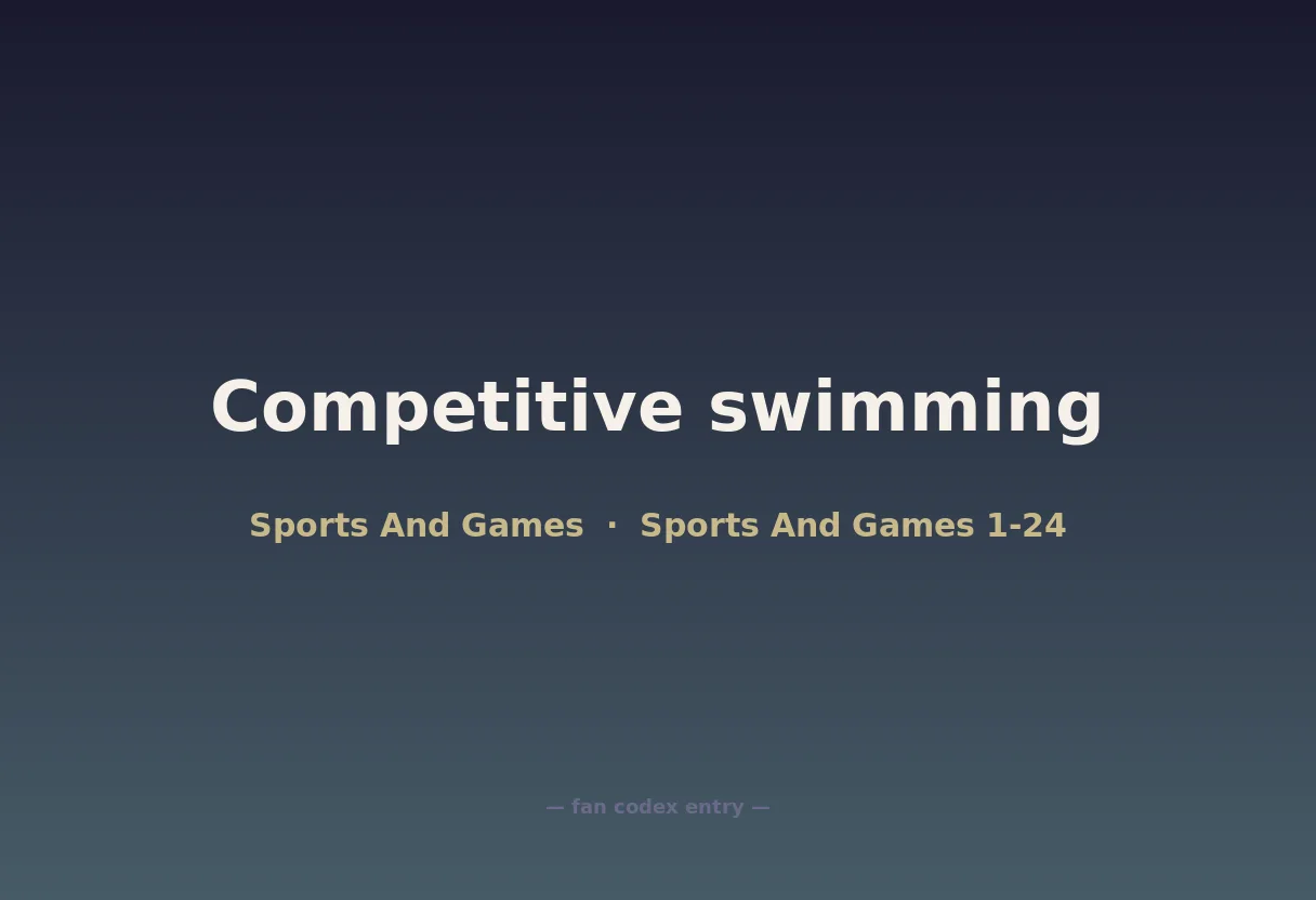 Competitive swimming