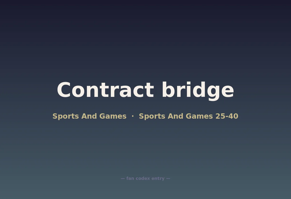 Contract bridge